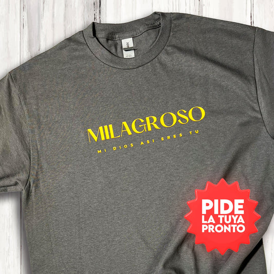 Milagroso | T-Shirt #PalabraDeAmor